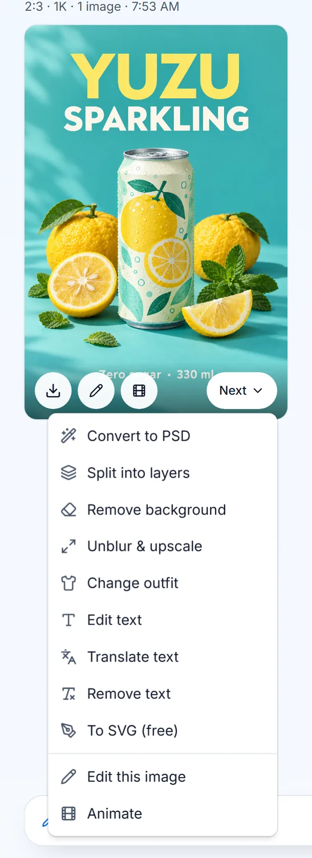 A poster result with its Next menu open, listing Convert to PSD, Split into layers, Remove background, Unblur & upscale, Change outfit, Edit text, Translate text, Remove text, To SVG (free), Edit this image and Animate