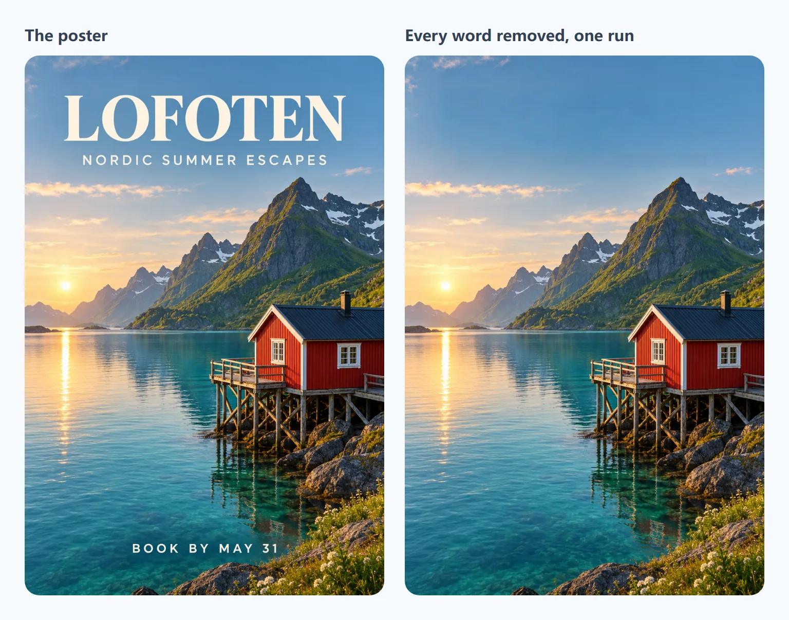 The Lofoten poster before and after: the title, the tagline and the date are gone, and the sky and water behind them are seamless